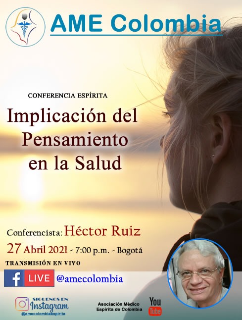 video de la conferencia Implicación del pensamiento en la Salud. por Héctor Ruiz. Abril 20_2021