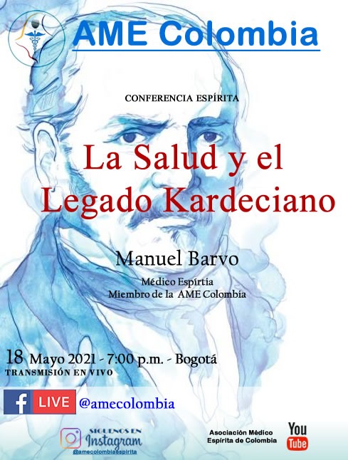 video de la conferencia La salud y el legado Kardeciano, con Manuel Barvo. Mayo18_2021