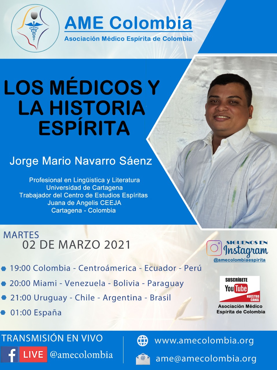 video de la conferencia Los médicos y la historia Espírita., con Jorge Mario Navarro Marzo 2_2021