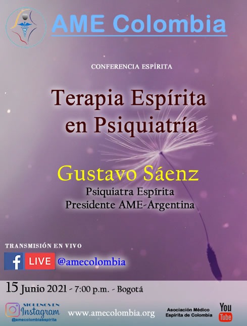 video de la conferencia Terapia espírita en Psiquiatría, con Gustavo Sáenz. Junio15_2021